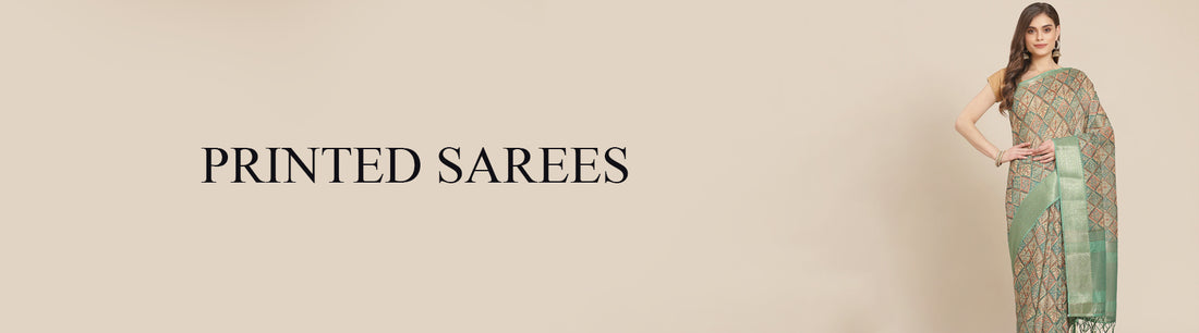 Printed Sarees