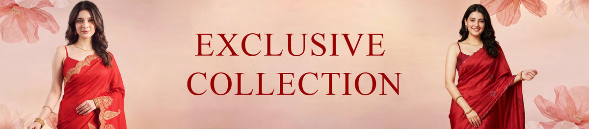 Exclusive Collection